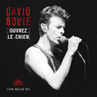 David Bowie – Ouvrez Le Chien (Live Dallas 95) cover artwork